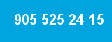 905 525 24 15